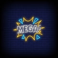 Mega Neon Sign