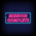 Mission Complete Neon Sign - Pink Neon Sign