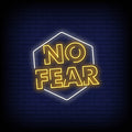 No Fear Neon Sign