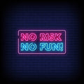 No Risk No Fun Neon Sign - Neon Pink Aesthetic