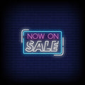 Now On Sale Neon Sign