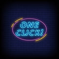 One Click Neon Sign