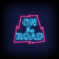 On The Road Neon Sign