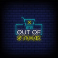 Out Of Stock Neon Sign