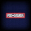 Pre-order Neon Sign