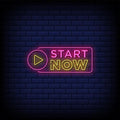 Start Now Neon Sign