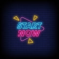 Start Now Neon Sign