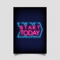 Start Today Neon Sign - Neon Pink Aesthetic