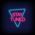 Stay Tuned Neon Sign - Neon Pink Aesthetic