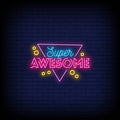 Super Awesome Neon Sign - Neon Pink Aesthetic