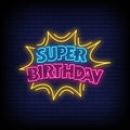 Super Birthday Neon Sign