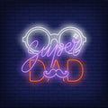 Super Dad Neon Sign
