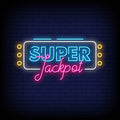 Super Jackpot Neon Sign