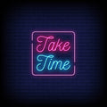 Take Time Neon Sign - Neon Pink Aesthetic
