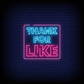 Thank For Like Neon Sign