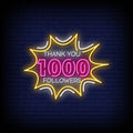 Thank You 1000 Followers Neon Sign