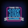 Thank You Followers Neon Sign