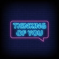 Thinking Of You Neon Sign