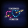 Together Forever Neon Sign