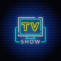 Tv Show Neon Sign