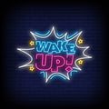 Wake Up Neon Sign