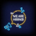 We Are Hiring Neon Sign