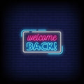 Welcome Back Neon Sign