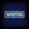 Welcome Winter Party Neon Sign