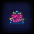 Win Up Neon Sign