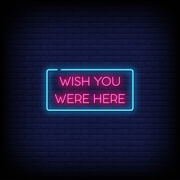 Wish you were here light up sign new arrivals