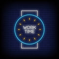 Work Time Neon Sign