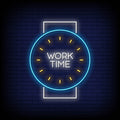 Work Time Neon Sign