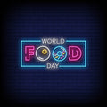 World Food Day Neon Sign