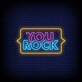 You Rock Neon Sign