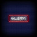 Alert Neon Sign