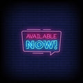 Available Now Neon Sign