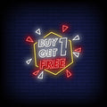 Buy One Get One Free Neon Sign Perfect for Bars & Promotions