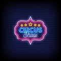 Circus Show Neon Sign