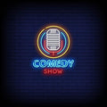 Comedy Show Neon Sign