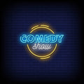 Comedy Show Neon Sign