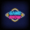 Game Show Neon Sign