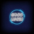Good Luck Neon Sign