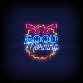 Good Morning Neon Sign