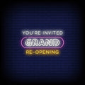 Grand Re-Opening Neon Sign