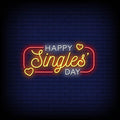 Happy Single Day Neon Sign