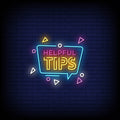 Helpful Tips Neon Sign