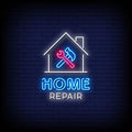 Home Repair Neon Sign