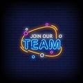 Join Our Team Neon Sign