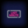 Last Minute Multicolor Neon Sign - Pink Neon Sign