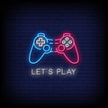 Let's Play Neon Sign